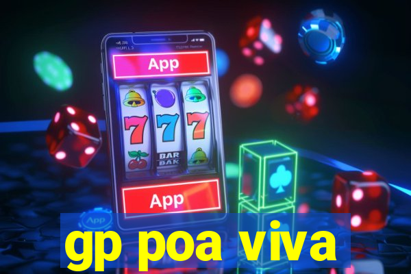 gp poa viva